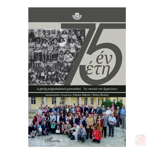 75 ÉV - A GÖRÖG POLGÁRHÁBORÚ GYERMEKEI