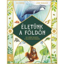 ÉLETÜNK A FÖLDÖN