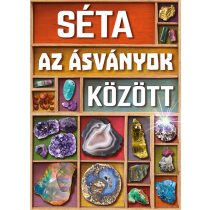 SÉTA AZ ÁSVÁNYOK KÖZÖTT - Elfogyott