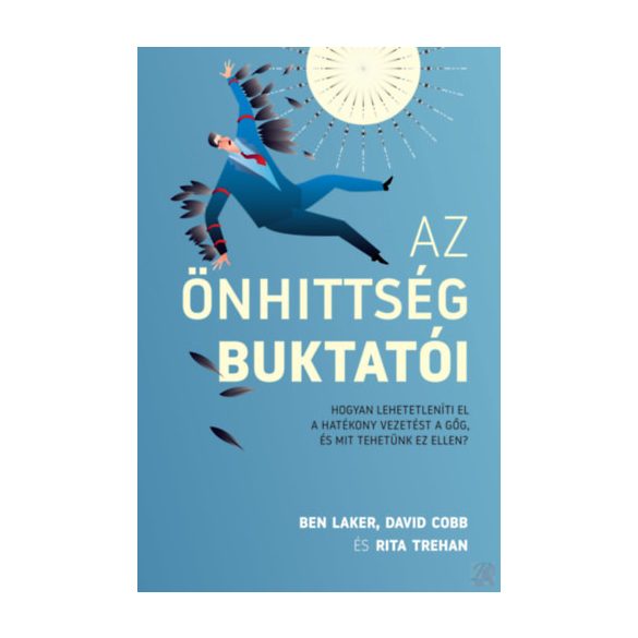 AZ ÖNHITTSÉG BUKTATÓI