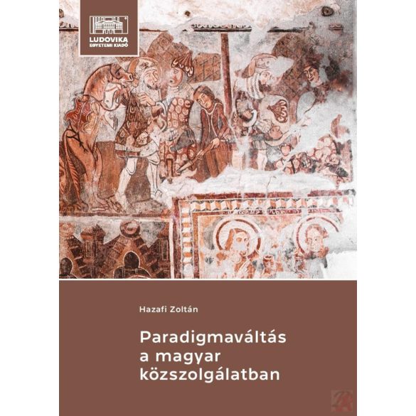 PARADIGMAVÁLTÁS A MAGYAR KÖZSZOLGÁLATBAN