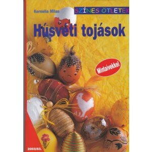 HÚSVÉTI TOJÁSOK