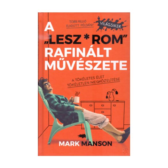 A „LESZ*ROM” RAFINÁLT MŰVÉSZETE