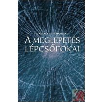 A MEGLEPETÉS LÉPCSŐFOKAI