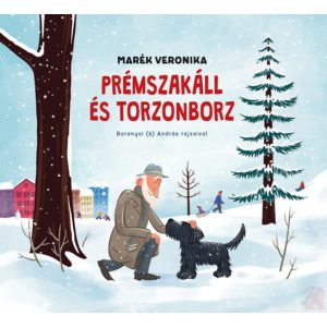 PRÉMSZAKÁLL ÉS TORZONBORZ