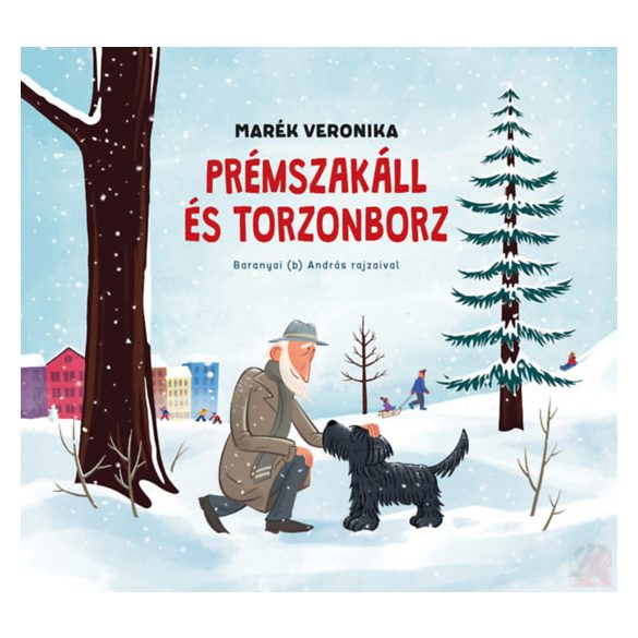 PRÉMSZAKÁLL ÉS TORZONBORZ