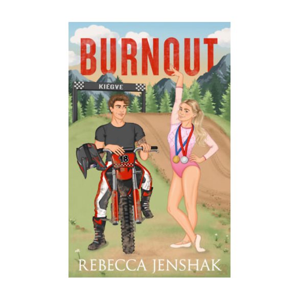 BURNOUT – KIÉGVE (éldekorált kiadás)