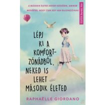   LÉPJ KI A KOMFORTZÓNÁDBÓL, NEKED IS LEHET MÁSODIK ÉLETED