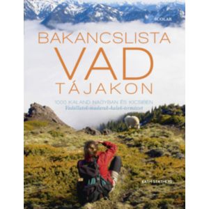 BAKANCSLISTA - VAD TÁJAKON - Elfogyott