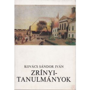 ZRÍNYI-TANULMÁNYOK