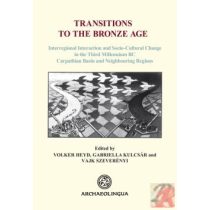 TRANSITIONS TO THE BRONZE AGE