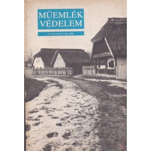 MŰEMLÉKVÉDELEM - XXXI. évf., 1987/4.