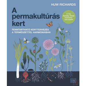 A PERMAKULTÚRÁS KERT