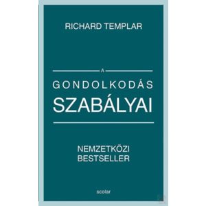 A GONDOLKODÁS SZABÁLYAI