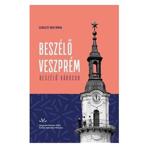 BESZÉLŐ VESZPRÉM - Elfogyott