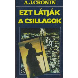 EZT LÁTJÁK A CSILLAGOK I-II. kötet