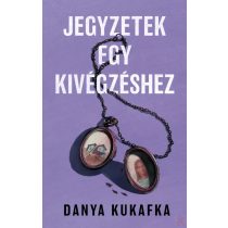 JEGYZETEK EGY KIVÉGZÉSHEZ