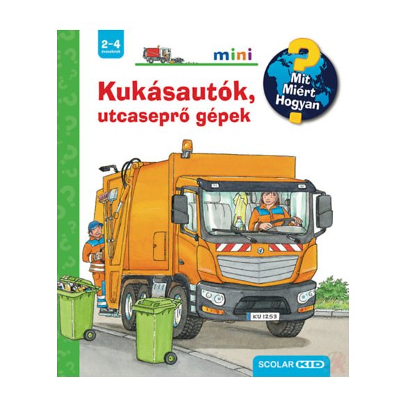 KUKÁSAUTÓK, UTCASEPRŐ GÉPEK