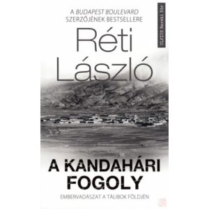 A KANDAHÁRI FOGOLY - Elfogyott