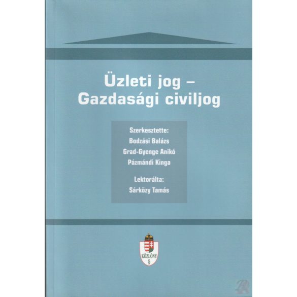 ÜZLETI JOG - GAZDASÁGI CIVILJOG