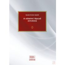 A VÉDELMI LÉPCSŐ ELMÉLETE