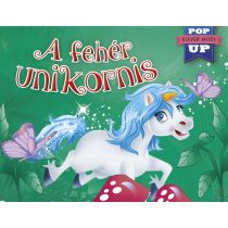 ELEVEN MESÉK - A FEHÉR UNIKORNIS - Elfogyott