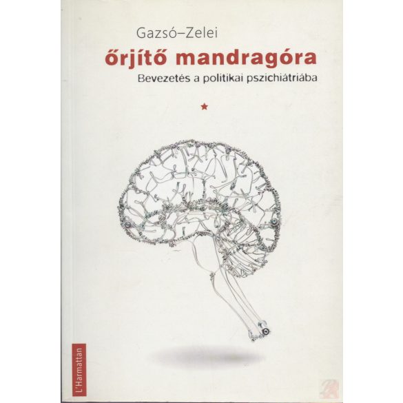 ŐRJÍTŐ MANDRAGÓRA