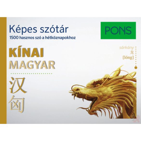 PONS KÉPES SZÓTÁR - KÍNAI-MAGYAR