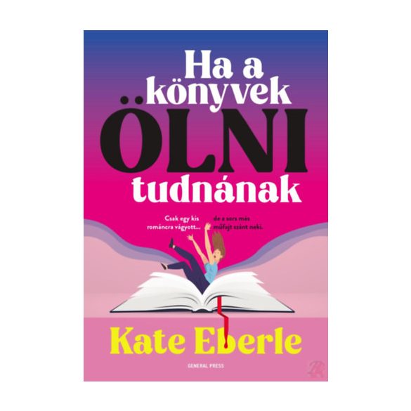 HA A KÖNYVEK ÖLNI TUDNÁNAK