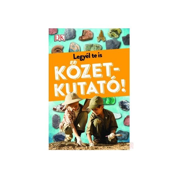 LEGYÉL TE IS KŐZETKUTATÓ! - Elfogyott