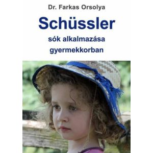 SCHÜSSLER-SÓK ALKALMAZÁSA GYERMEKKORBAN