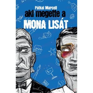 AKI MEGETTE A MONA LISÁT