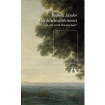 A TÁJ KELETKEZÉSTÖRTÉNETEI