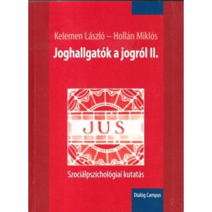 JOGHALLGATÓK A JOGRÓL II.