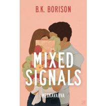 MIXED SIGNALS - MEGKAVARVA