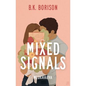 MIXED SIGNALS - MEGKAVARVA