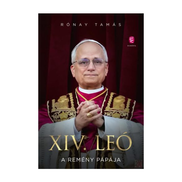 XIV. LEÓ - A REMÉNY PÁPÁJA