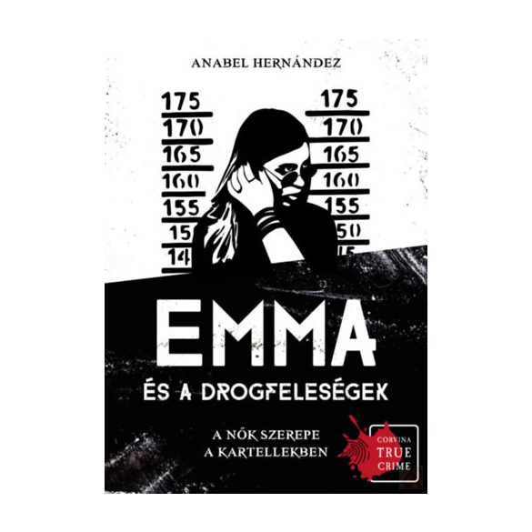 EMMA ÉS A DROGFELESÉGEK