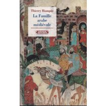 LA FAMILLE ARABE MÉDIÉVALE