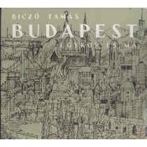 BUDAPEST EGYKOR ÉS MA