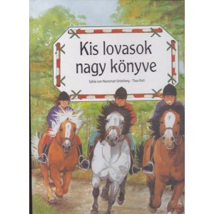 KIS LOVASOK NAGY KÖNYVE