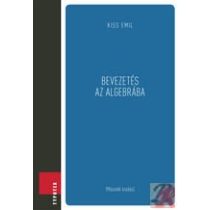 BEVEZETÉS AZ ALGEBRÁBA