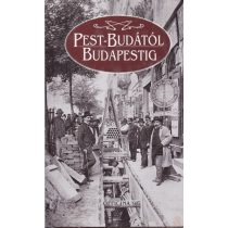 PEST-BUDÁTÓL BUDAPESTIG