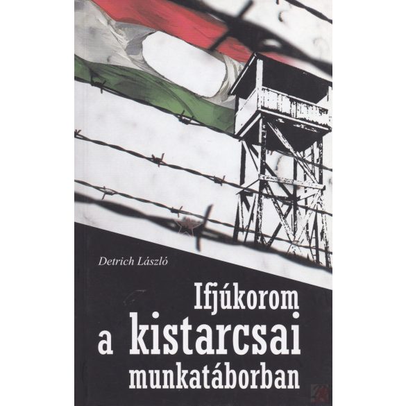 IFJÚKOROM A KISTARCSAI MUNKATÁBORBAN