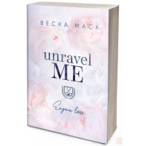 UNRAVEL ME – ENGEM LÁSS (NEM éldekorált kiadás)