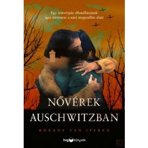 NŐVÉREK AUSCHWITZBAN