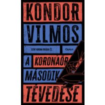A KORONAŐR MÁSODIK TÉVEDÉSE
