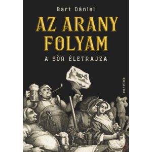 AZ ARANY FOLYAM - A SÖR ÉLETRAJZA