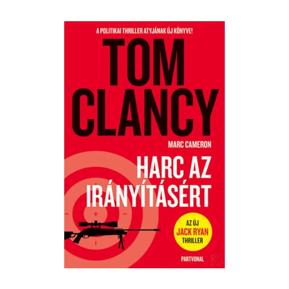 HARC AZ IRÁNYÍTÁSÉRT