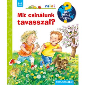 MIT CSINÁLUNK TAVASSZAL? 